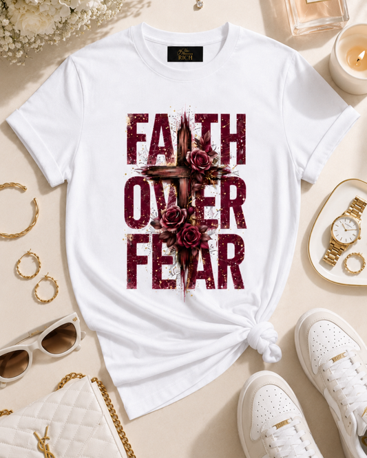 Faith Over Fear | Faith in Bloom Statement Tee