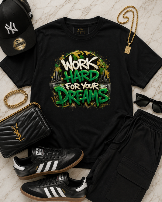 Work Hard For Your Dreams Statement Tee - Emerald